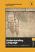 Understanding Language: A Basic Course in Linguistics by Elizabeth Winkler