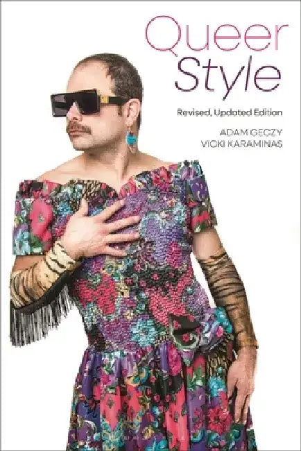 Queer Style by Adam Geczy
