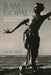 RAM Gopal: Interweaving Histories of Indian Dance by Ann R. David