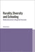 Rurality, Diversity and Schooling: Multiculturalism in Regional Australia by Neroli Colvin