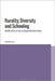 Rurality, Diversity and Schooling: Multiculturalism in Regional Australia by Neroli Colvin