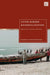 After Border Externalization: Migration, Race, and Labour in Mauritania by Hassan Ould Moctar