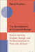 The Development of Corporate Design: Brand Identity, Graphic Design and Professionalism in Post-War Britain by David Preston