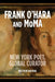 Curating Modern Life: Frank O'Hara, the Mid-Century Museum, and the Art of the Cold War by Matthew Holman