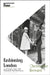 Fashioning London: Clothing and the Modern Metropolis by Christopher Breward