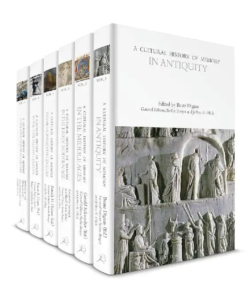 A Cultural History of Memory: Volumes 1-6 by Stefan Berger, Jeffrey K. Olick