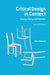 Critical Design in Context by Matt Malpass
