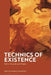 Technics of Existence: Sartre, Foucault and Stiegler by Amelie Berger-Soraruff