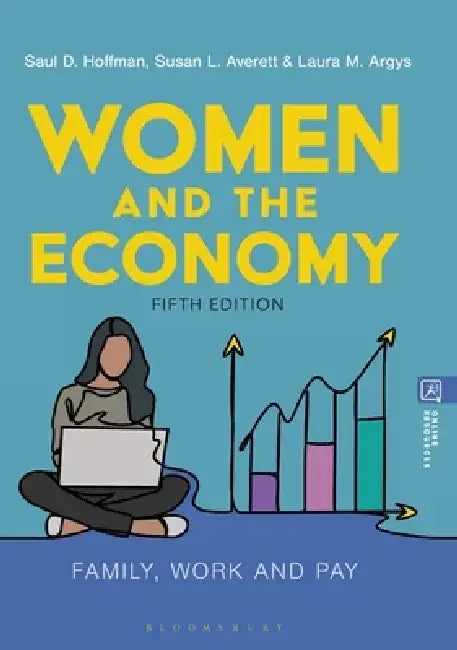Women and the Economy by Saul D. (University of Delaware, USA) Hoffman