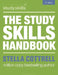 The Study Skills Handbook: (Bloomsbury Study Skills) by Stella Cottrell