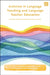 Activism in Language Teaching and Language Teacher Education by Amber Warren, Bedrettin Yazan, Natalia Ward