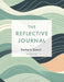 The Reflective Journal by Barbara Bassot