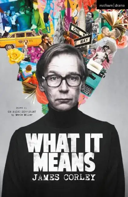 What It Means by James Corley