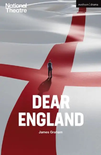 Dear England by James Graham