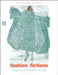 Fashion Fictions: Imagining Sustainable Worlds by Amy Twigger Holroyd