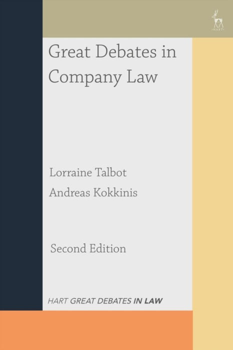 Great Debates in Company Law by Lorraine (University of Birmingham, Birmingham) Talbot