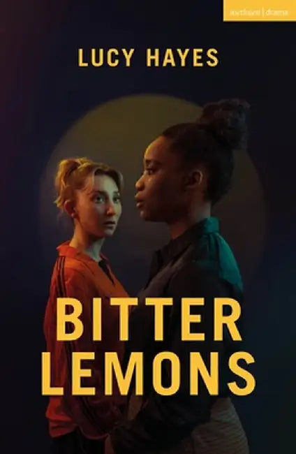 Bitter Lemons by Lucy Hayes