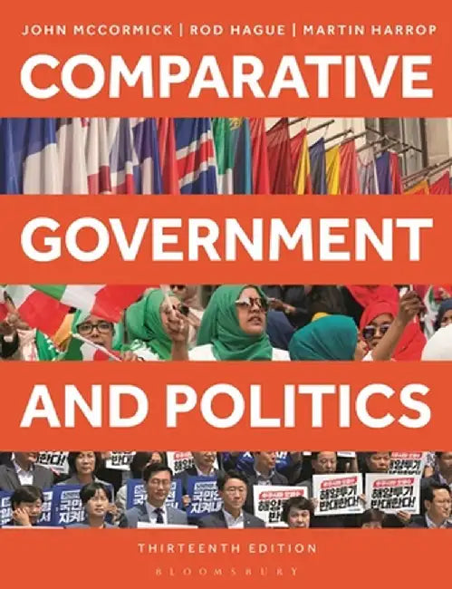 Comparative Government and Politics by John McCormick