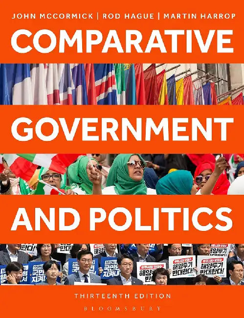 Comparative Government and Politics by McCormick, John