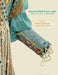 Refashioning Bill Gibb for the 21st Century by Josephine Steed, Shane Strachan