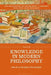 Knowledge in Modern Philosophy by Stephen Gaukroger