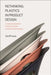 Rethinking Plastics in Product Design: A Guide to Sustainable Transitions for the Environmental Emergency by Geoff Isaac