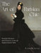 The Art of Parisian Chic: Modern Women and Modern Artists in Impressionist Paris by Justine de Young