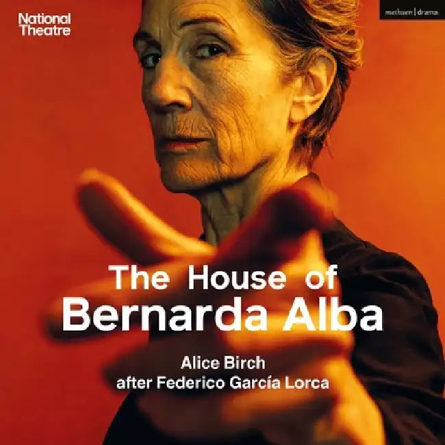 The House of Bernarda Alba by Federico García Lorca