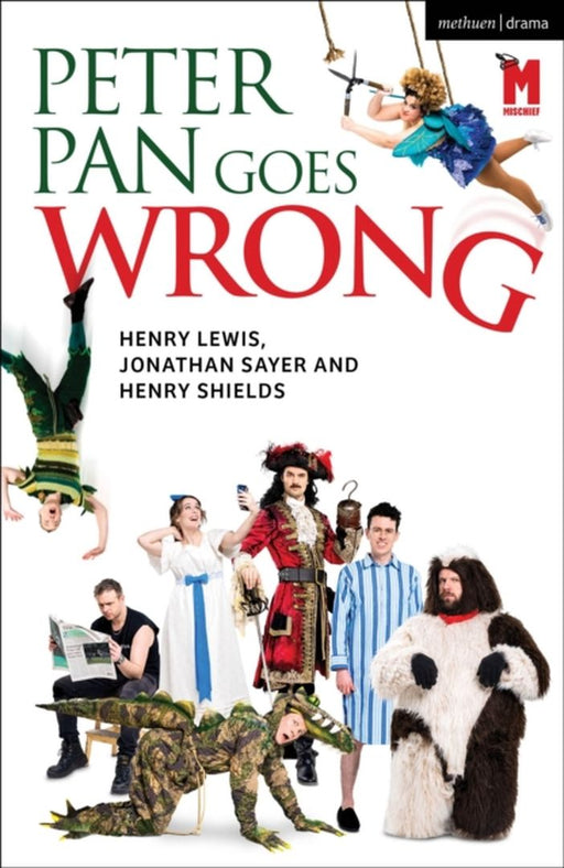 Peter Pan Goes Wrong by Mr Henry Lewis