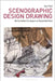 Scenographic Design Drawing: Performative Drawing in an Expanded Field by Sue Field
