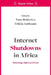 Internet Shutdowns in Africa: Technology, Rights and Power by Tony Roberts