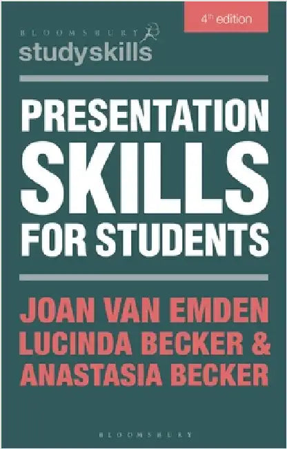 Presentation Skills for Students by Joan Van Emden