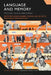 Language and Memory: Interactions and Mediations by Natalie Braber, Thomas Van de Putte, Sophie Van Den Elzen