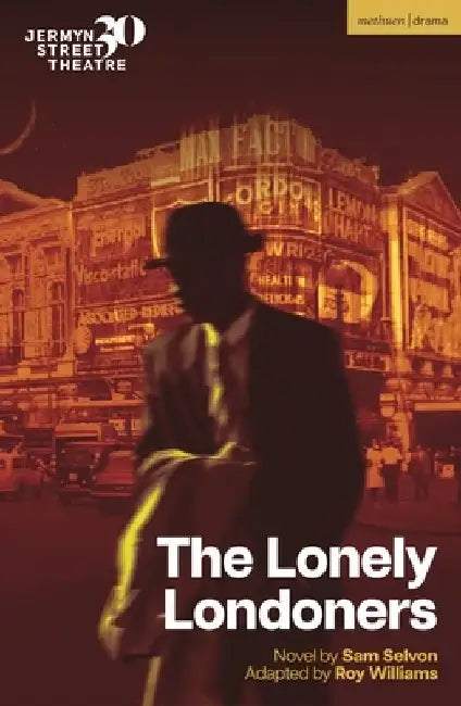 The Lonely Londoners by Sam Selvon