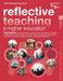 Reflective Teaching in Higher Education by Paul Ashwin, Margaret Blackie, David Boud