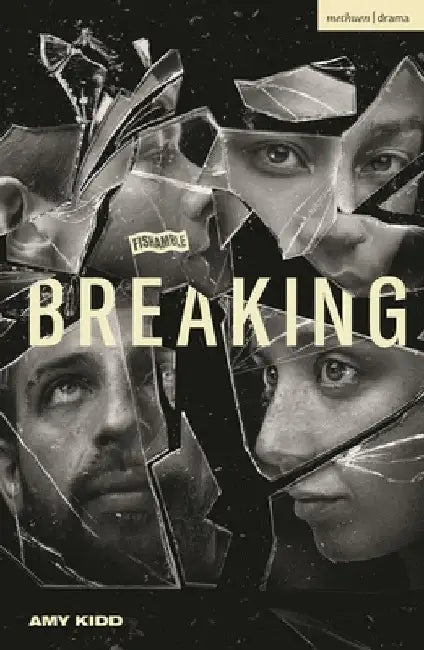 Breaking by Amy Kidd