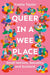 Queer in a Wee Place: Small Nations, Sexuality & Scotland by Yvette Taylor