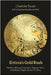 Eritrea's Gold Rush: Western Mining Companies, Regional Wars, and Human Rights Abuses in Africa by Charlotte Touati