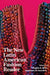 The New Latin American Fashion Reader by Regina A. Root, Stephanie N. Saunders
