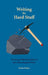 Writing the Hard Stuff: Turning Difficult Subjects Into Meaningful Prose by Nicole Walker