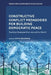 Constructive Conflict Pedagogies for Building Peace: Teaching Strategies from Around the World by Kathy Bickmore