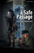 A Safe Passage by Irene Kelleher
