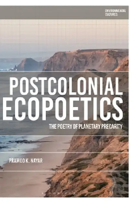 An Ecopoetics of Agency: Writing with the Nonhuman in Modernist and Contemporary Poetry by Sarah Bouttier, Richard Kerridge, Greg Garrard