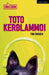 Toto Kerblammo! by Tim (Author) Crouch