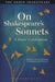 On Shakespeare's Sonnets: A Poets' Celebration by Hannah Crawforth