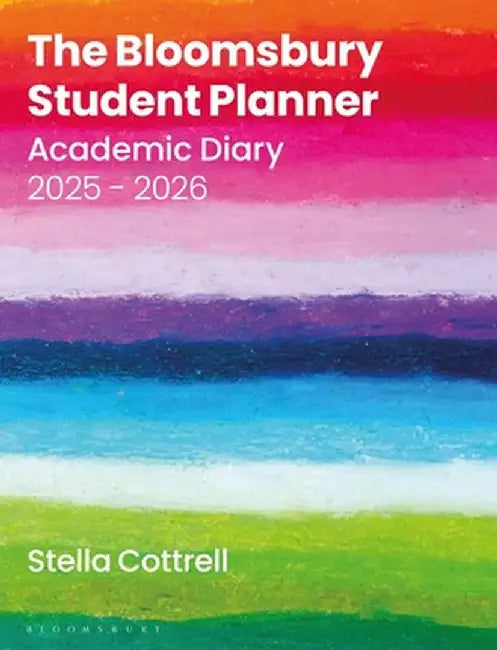 The Bloomsbury Student Planner 2025-2026 by Stella Cottrell