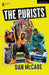 The Purists by Dan McCabe