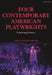 Four Contemporary American Playwrights: Exploring Identity by Christopher Bigsby