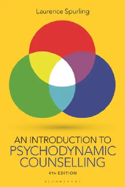 An Introduction to Psychodynamic Counselling by Laurence Spurling