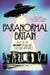 Paranormal Britain: Belief in the Uncanny in England, Scotland, and Wales by Tom Clark, Christopher D. Bader, Joseph O. Baker